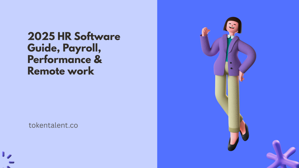 Maximizing Efficiency with HR Software: A Comprehensive Overview for 2025
