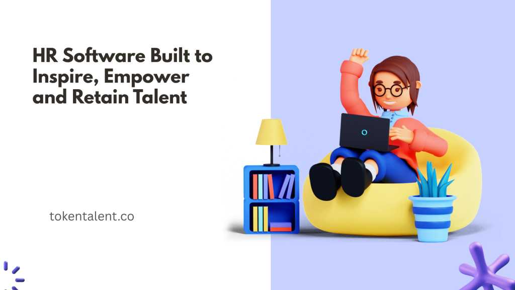 HR Software Built to Inspire, Empower and Retain Talent